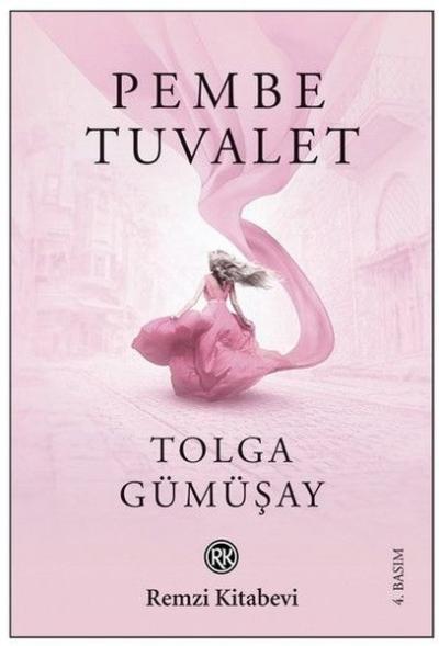 Pembe Tuvalet Tolga Gümüşay