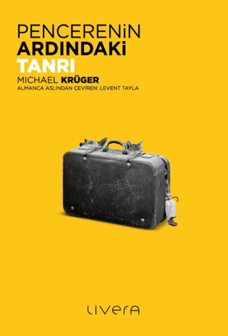 Pencerenin Ardındaki Tanrı