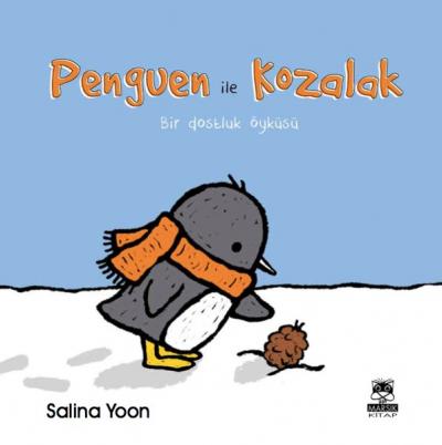 Penguen ile Kozalak Salina Yoon