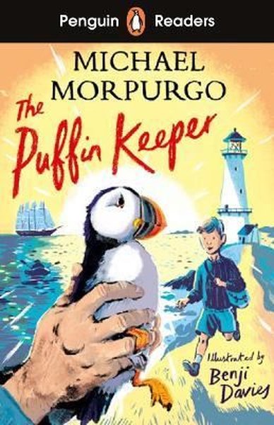 Penguin Readers Level 2: The Puffin Keeper Michael Morpurgo