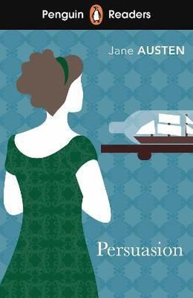 Penguin Readers Level 3: Persuasion Jane Austen