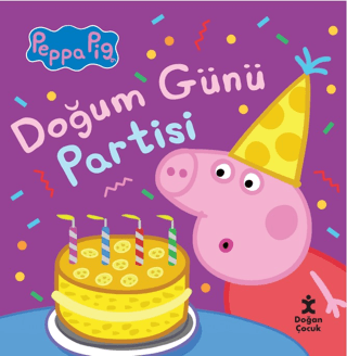 Peppa Pig - Doğum Günü Partisi Kolektif