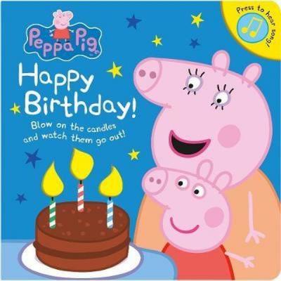 Peppa Pig: Happy Birthday!  (Ciltli)