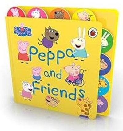 Peppa Pig: Peppa and Friends : Tabbed Board Book (Ciltli) Peppa Pig