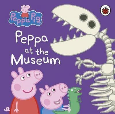 Peppa Pig: Peppa at the Museum (Ciltli)