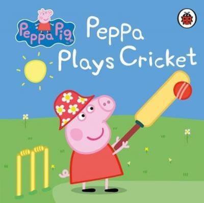Peppa Pig: Peppa Plays Cricket (Ciltli)