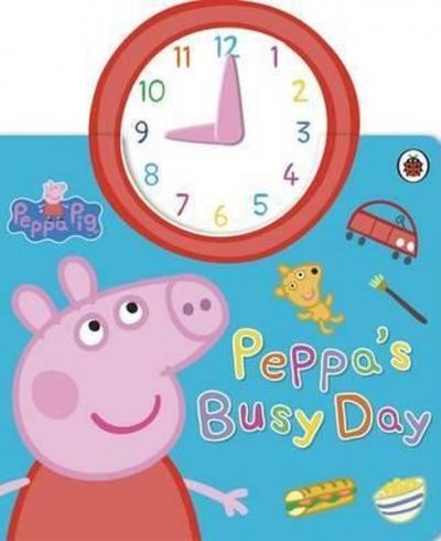 Peppa Pig: Peppa's Busy Day (Ciltli)