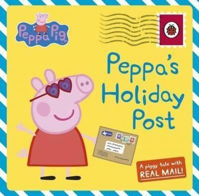 Peppa Pig: Peppas Holiday Post  Ladybird