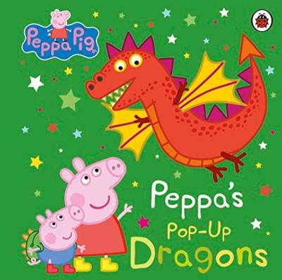 Peppa Pig: Peppa's Pop-Up Dragons: A pop-up book (Ciltli) Peppa Pig