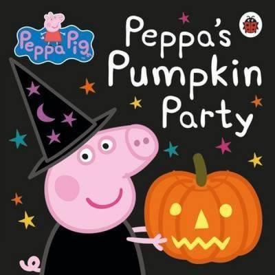 Peppa Pig: Peppa's Pumpkin Party  (Ciltli) Peppa Pig