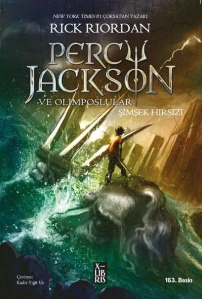 Percy Jackson ve Olimposlular - Şimşek Hırsızı Rick Riordan