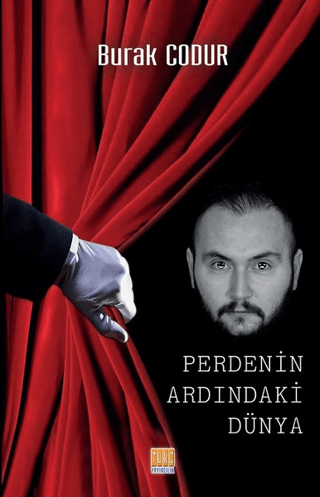 Perdenin Ardındaki Dünya