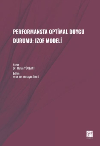 Performansta Optimal Duygu Durumu: Izof Modeli