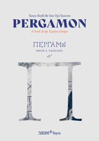 Pergamon - Yunan Harfli Bir Yazı Tipi Tasarımı - A Greek Script Typeface Design