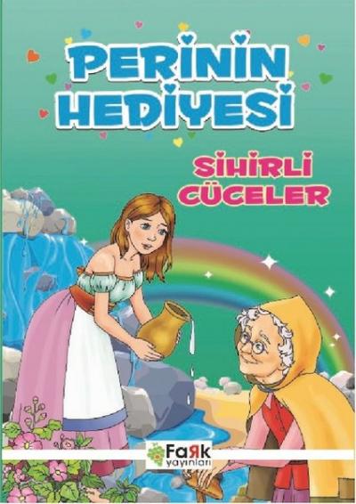 Perinin Hediyesi Sihirli Cüceler