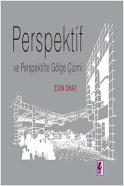 Perspektif ve Perspektifte Gölge Çizimi