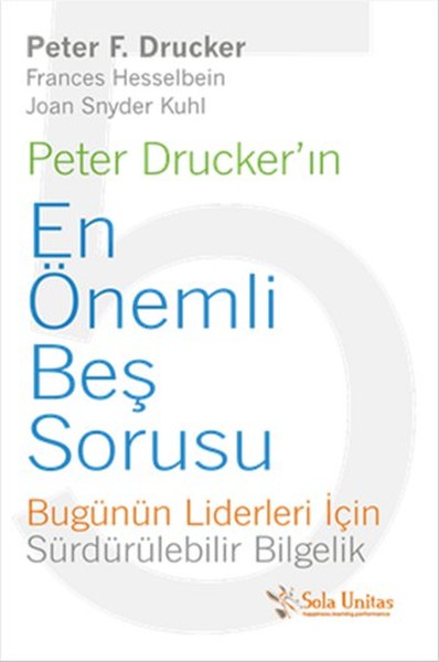 Peter Drucker'ın En Önemli Beş Sorusu