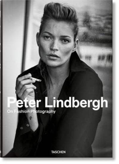 Peter Lindbergh. On Fashion Photography (Ciltli)