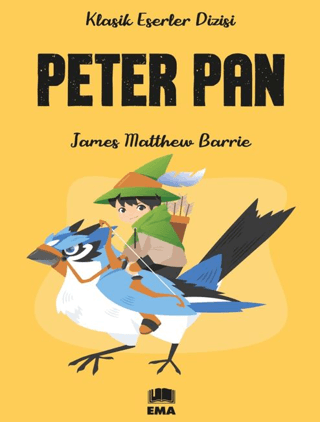 Peter Pan - Klasik Eserler Dizisi James Matthew Barrie