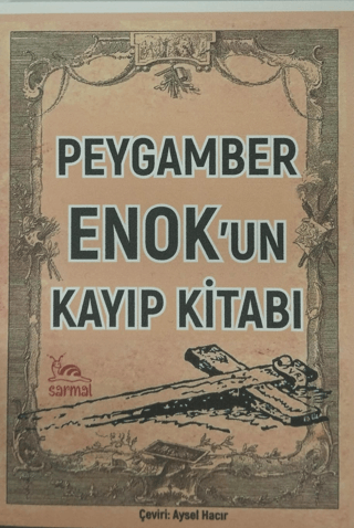 Peygamber Enok'un Kayıp Kitabı