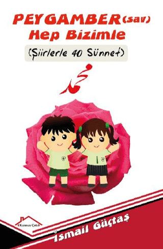 Peygamber(sav) Hep Bizimle