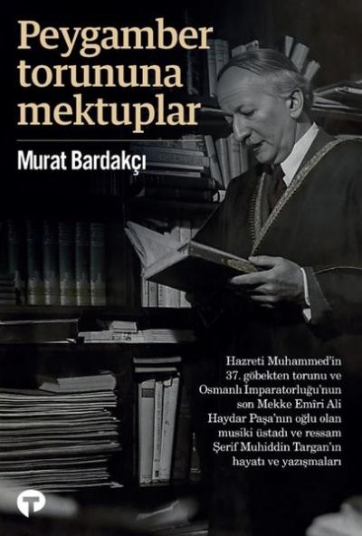 Peygamber Torununa Mektuplar Murat Bardakçı