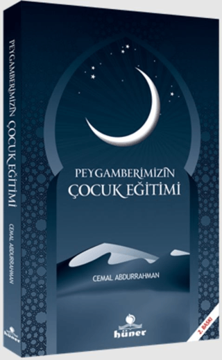 Peygamberimizin Çocuk Eğitimi
