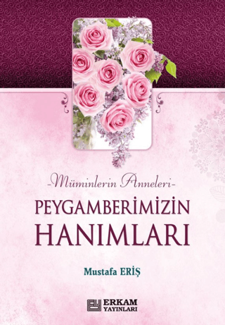 Peygamberimizin Hanımları