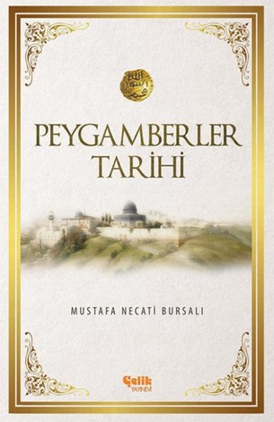 Peygamberler Tarihi Mustafa Necati Bursalı
