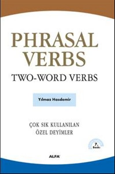 Phrasal Verbs Two-Word Verbs Yılmaz Hasdemir
