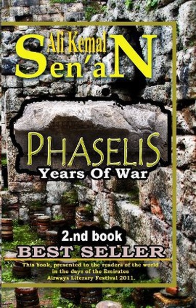 Phaselis (Years Of War) 2.nd Book %20 indirimli Ali Kemal Senan