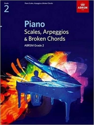 Piano Scales Arpeggios & Broken Chords Grade 2 (ABRSM Scales & Arpeggios)