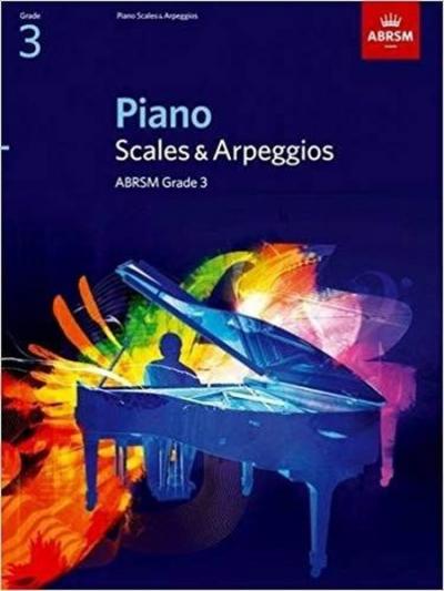 Piano Scales & Arpeggios Grade 3 (ABRSM Scales & Arpeggios)
