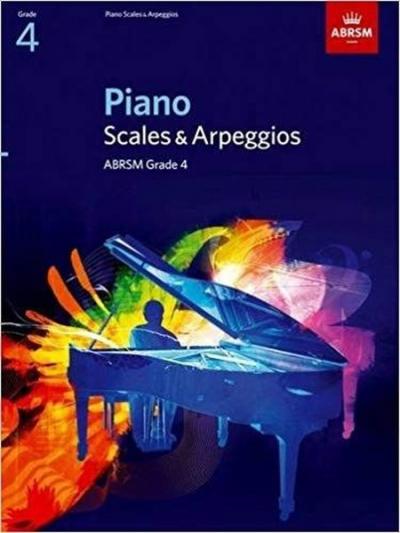 Piano Scales & Arpeggios Grade 4 (ABRSM Scales & Arpeggios)