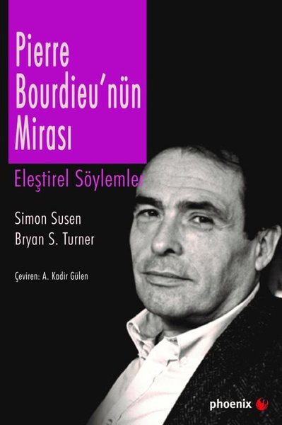 Pierre Bourdieu'nın Mirası-Eleştirel Söylemler