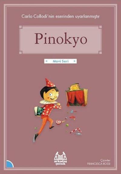 Pinokyo-Mavi Seri Carlo Collodi