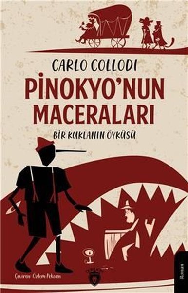 Pinokyo'nun Maceraları Carlo Collodi