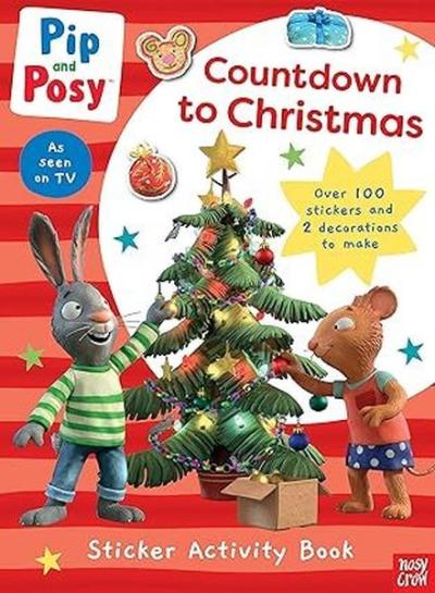 Pip and Posy: Countdown to Christmas