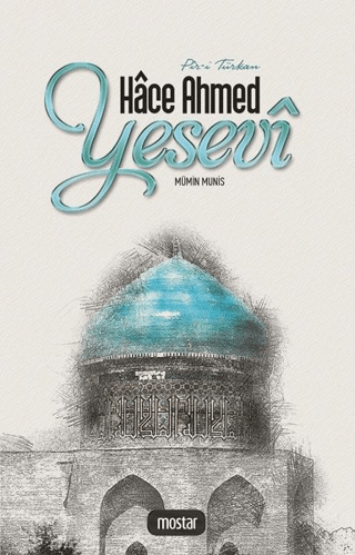 Pir-i Türkan Hace Ahmed Yesevi