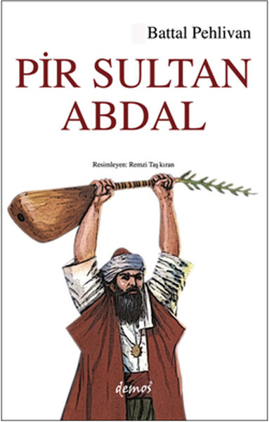 Pir Sultan Abdal Battal Pehlivan