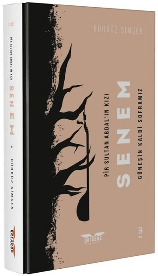 Pir Sultan Abdal'ın Kızı Senem Cilt: 2