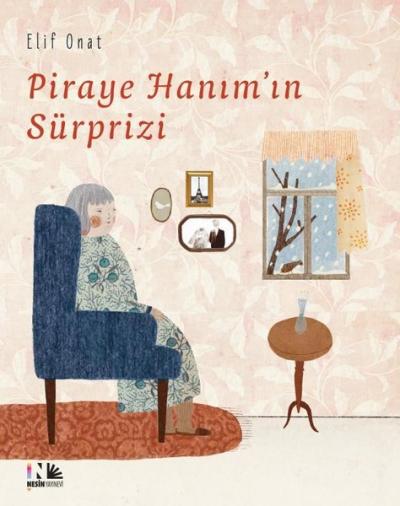 Piraye Hanım'ın Sürprizi Elif Onat