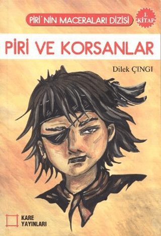 Piri ve Korsanlar (1. Kitap)