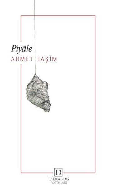Piyale Ahmet Haşim