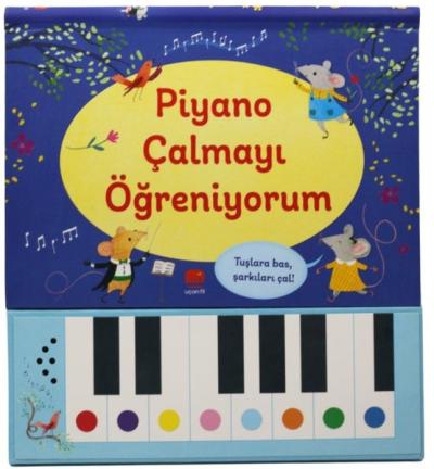 Piyano Çalmayı Öğreniyorum (Ciltli)