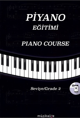 Piyano Eğitimi Seviye 2 - Piano Course Grade 2