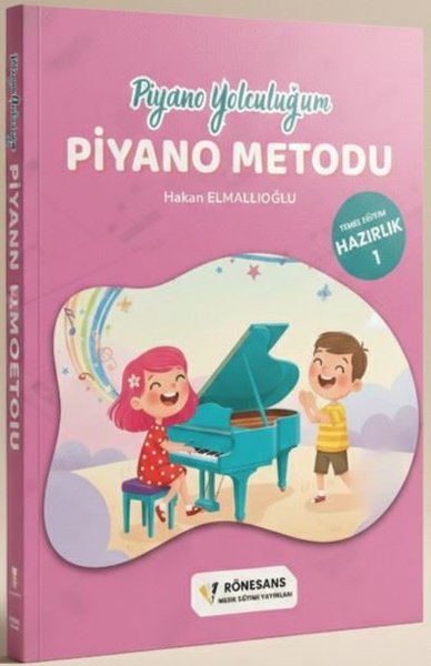 Piyano Yolculuğum - Piyano Metodu Hazırlık 1