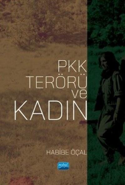 PKK Terörü ve Kadın