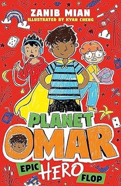 Planet Omar: Epic Hero Flop : Book 4 Zanib Mian
