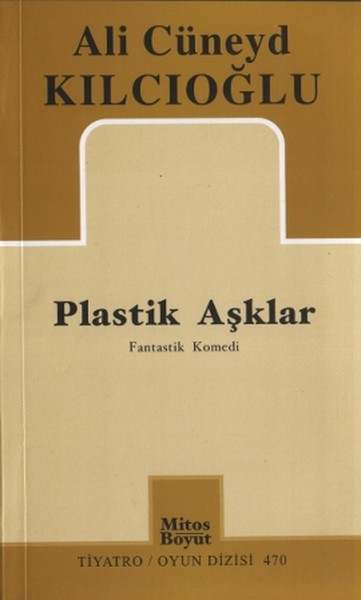Plastik Aşklar